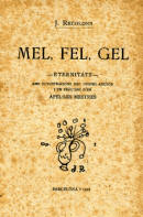 Apel·les Mestres: Mel, Fel, Gel  1.922.